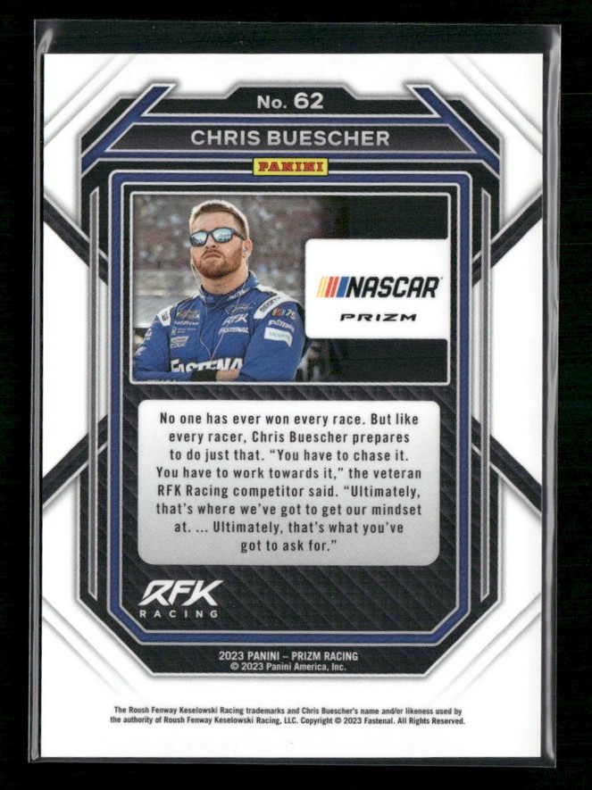 Trading card featuring NASCAR driver Chris Buescher, No. 62, RFK Racing, with NASCAR Prizm branding and portrait image.